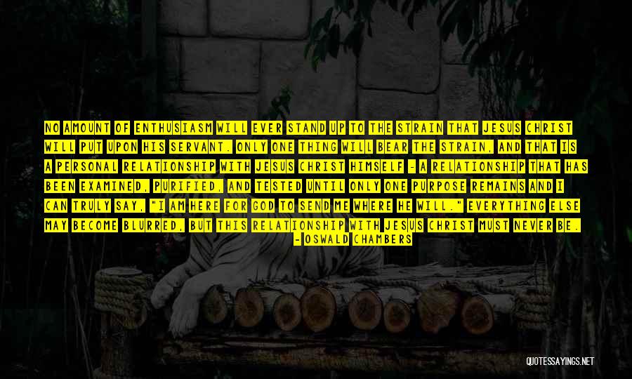 A Personal Relationship With Jesus Quotes By Oswald Chambers A Personal Relationship With Jesus Quotes By Oswald Chambers