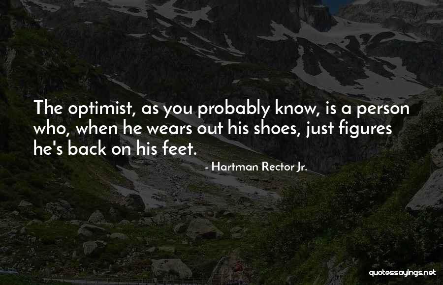 A Person's Attitude Quotes By Hartman Rector Jr. A Person's Attitude Quotes By Hartman Rector Jr.