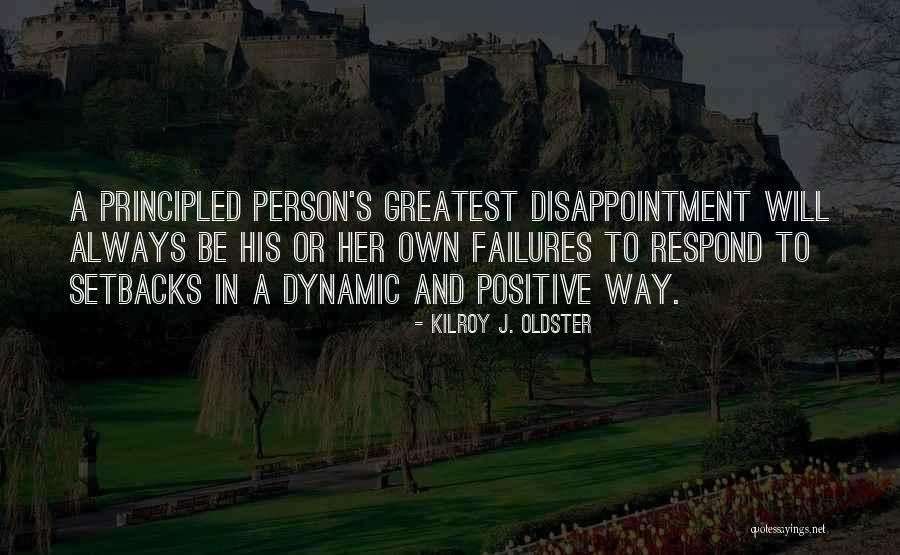 A Person's Attitude Quotes By Kilroy J. Oldster A Person's Attitude Quotes By Kilroy J. Oldster