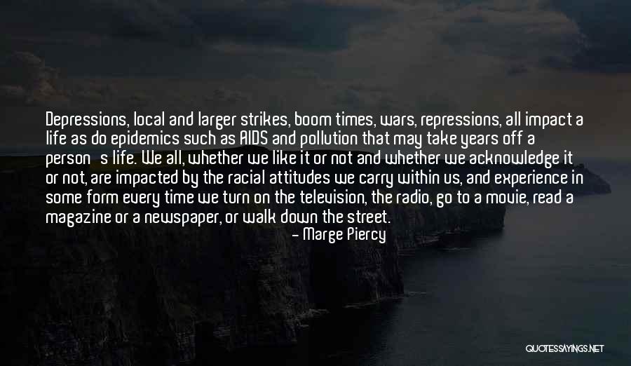 A Person's Attitude Quotes By Marge Piercy A Person's Attitude Quotes By Marge Piercy