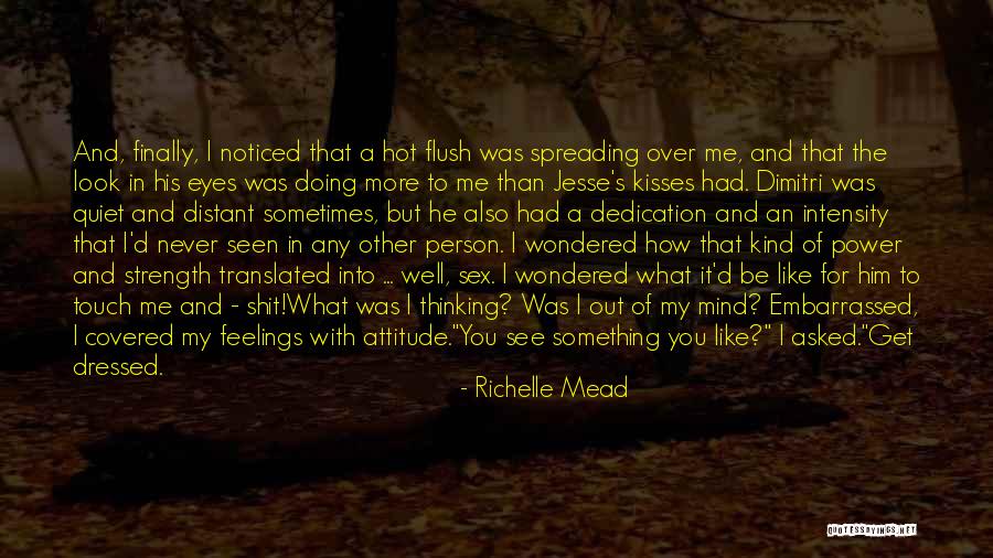 A Person's Attitude Quotes By Richelle Mead A Person's Attitude Quotes By Richelle Mead
