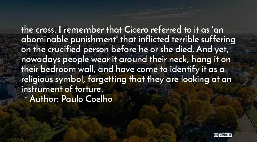 A Person's Bedroom Quotes By Paulo Coelho