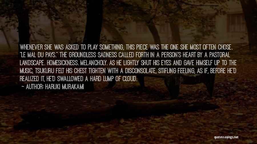 A Person's Eyes Quotes By Haruki Murakami