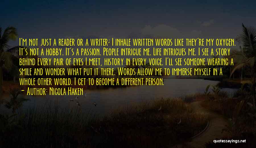 A Person's Eyes Quotes By Nicola Haken