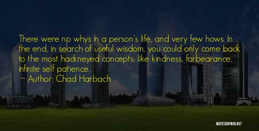 A Person's Life Quotes By Chad Harbach