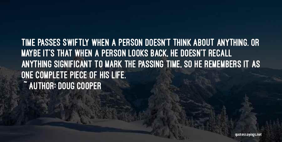 A Person's Life Quotes By Doug Cooper