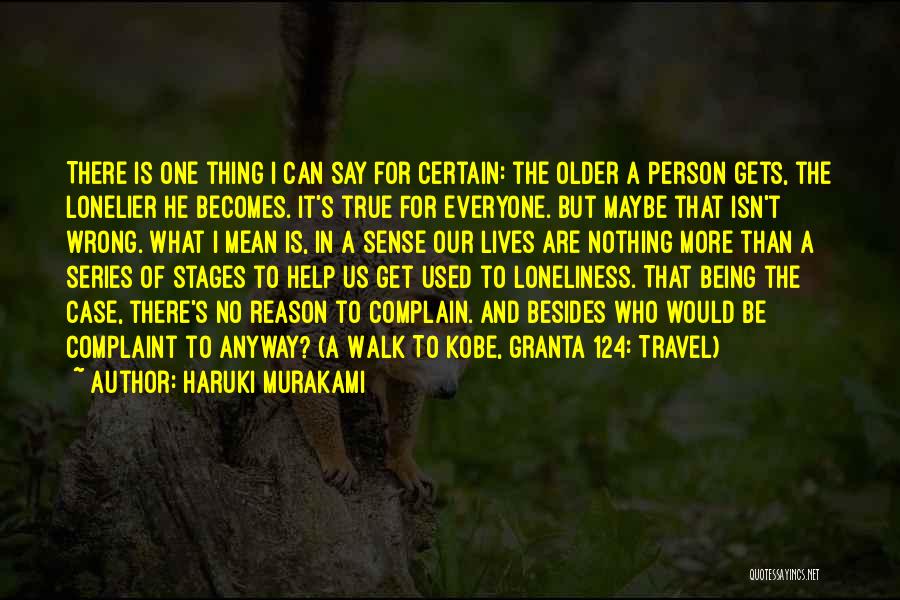 A Person's Life Quotes By Haruki Murakami