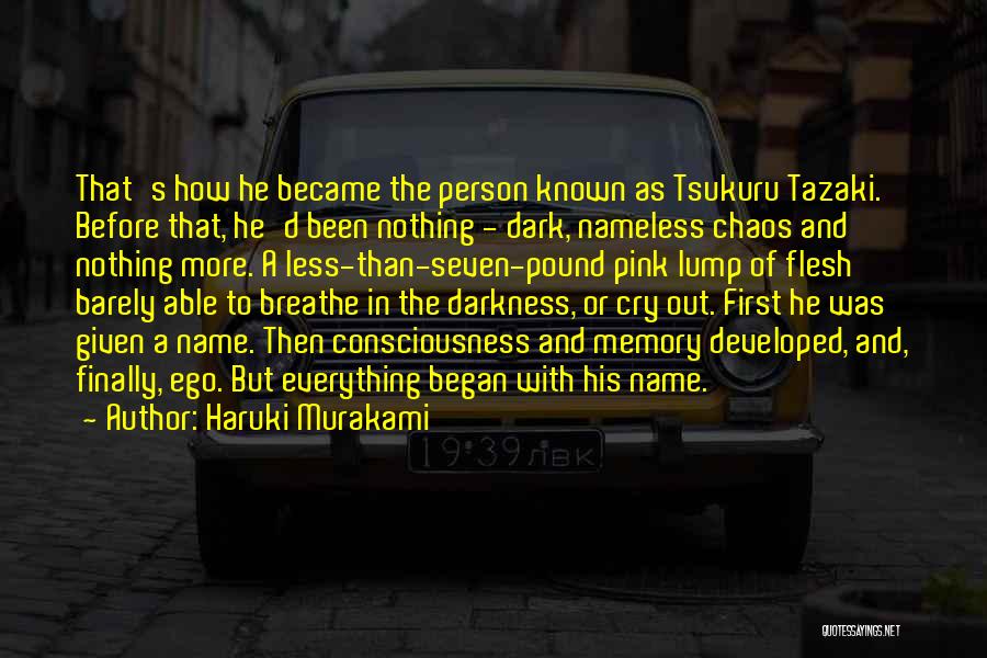 A Person's Name Quotes By Haruki Murakami