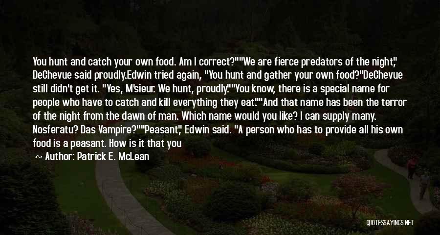 A Person's Name Quotes By Patrick E. McLean