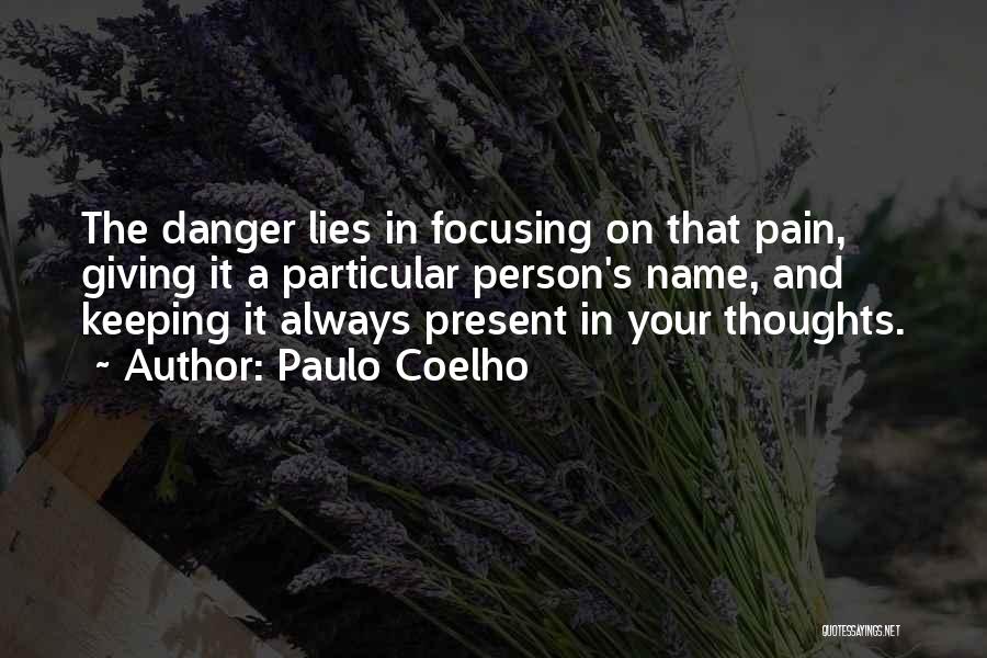 A Person's Name Quotes By Paulo Coelho