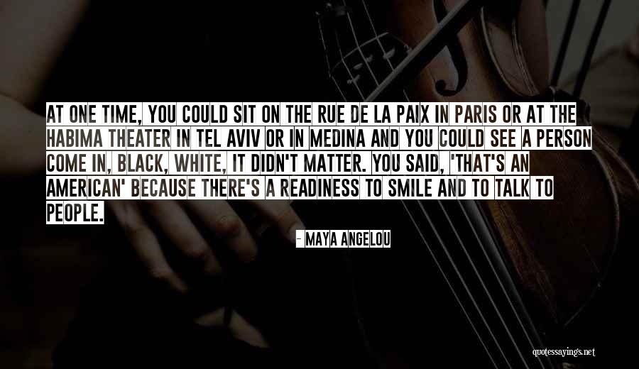 A Person's Smile Quotes By Maya Angelou A Person's Smile Quotes By Maya Angelou