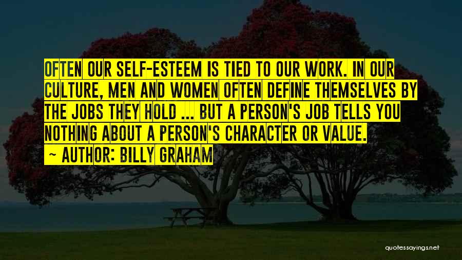 A Person's Value Quotes By Billy Graham