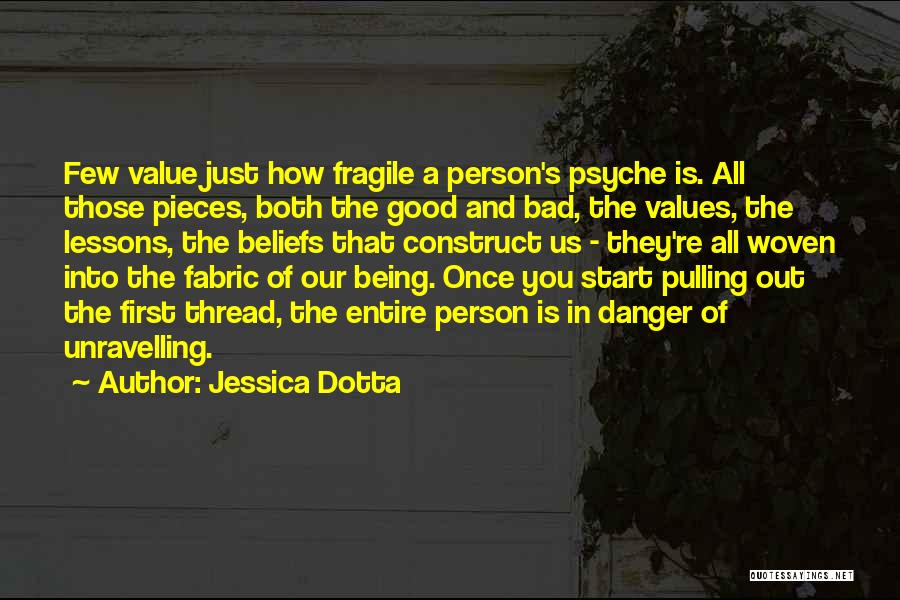 A Person's Value Quotes By Jessica Dotta