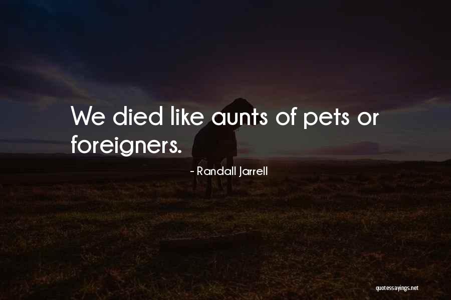 A Pet's Death Quotes By Randall Jarrell A Pet's Death Quotes By Randall Jarrell