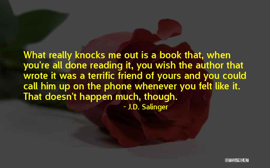 A Phone Call Quotes By J.D. Salinger A Phone Call Quotes By J.D. Salinger