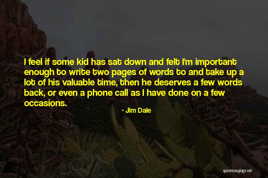 A Phone Call Quotes By Jim Dale A Phone Call Quotes By Jim Dale