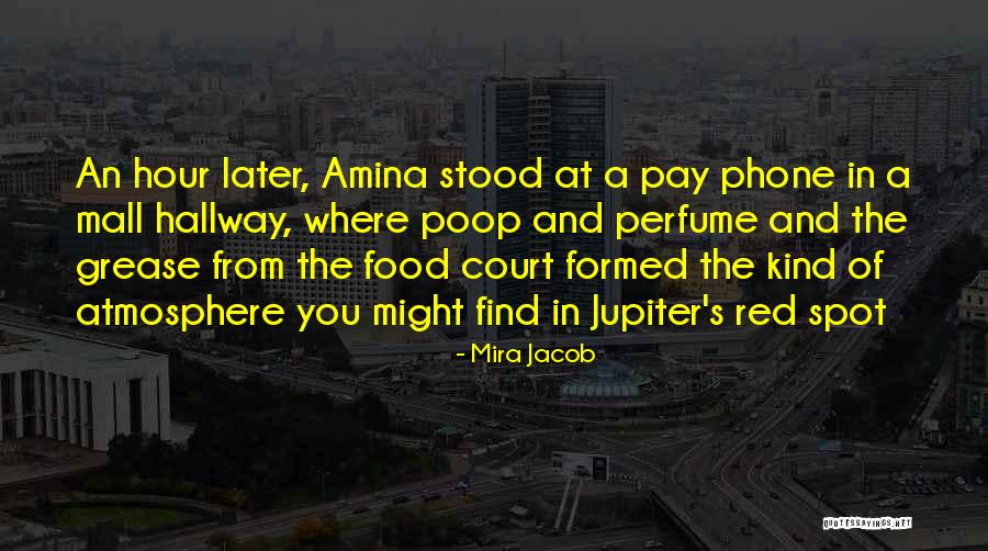 A Phone Quotes By Mira Jacob A Phone Quotes By Mira Jacob