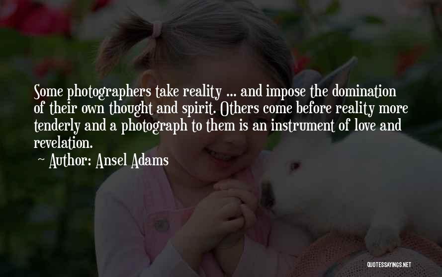 A Photograph Quotes By Ansel Adams
