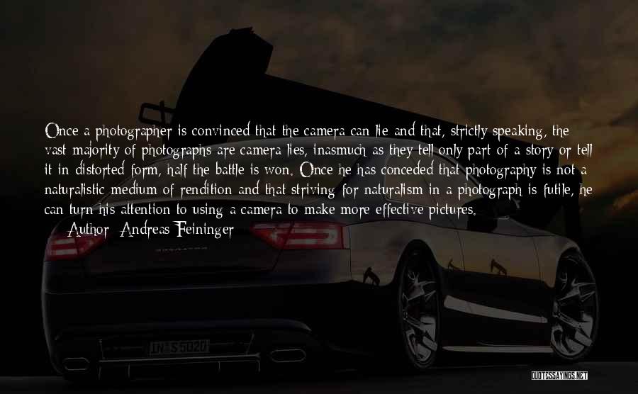 A Photography Quotes By Andreas Feininger