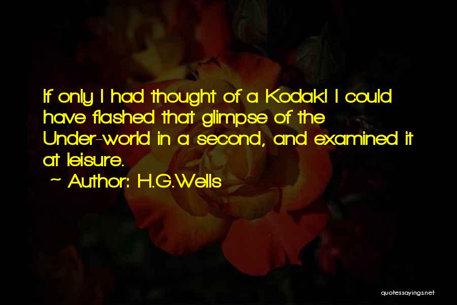 A Photography Quotes By H.G.Wells