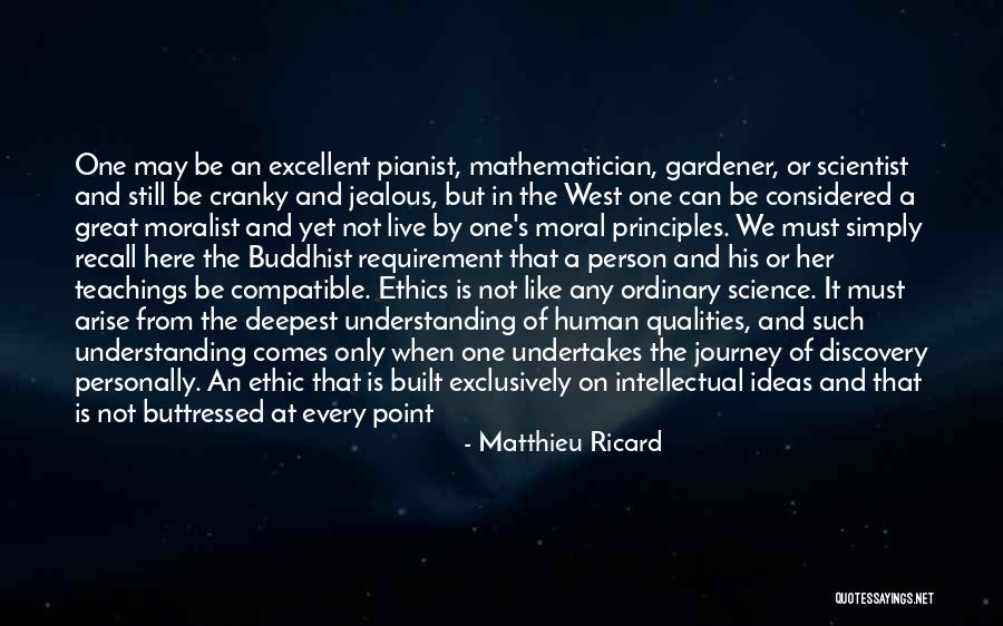 A Pianist Quotes By Matthieu Ricard A Pianist Quotes By Matthieu Ricard