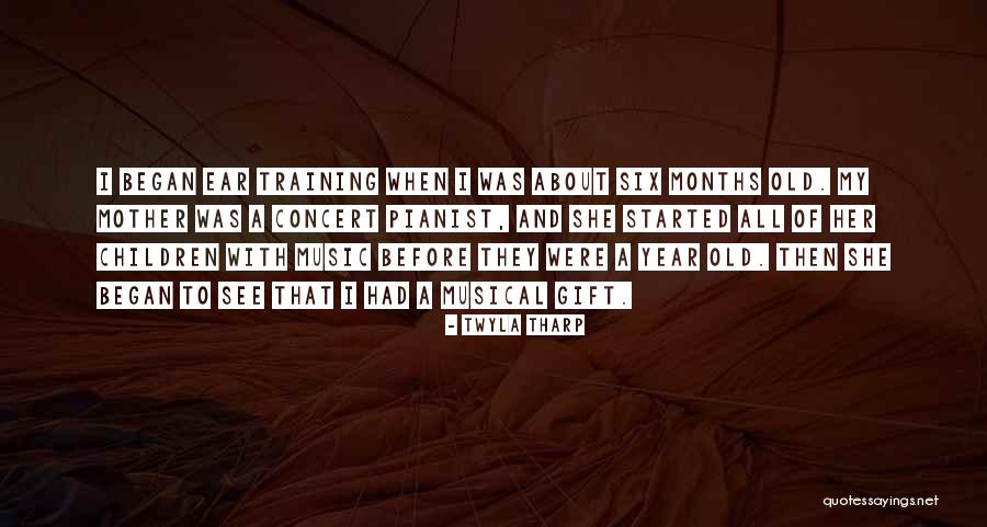 A Pianist Quotes By Twyla Tharp A Pianist Quotes By Twyla Tharp