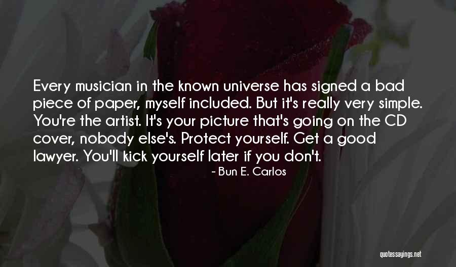 A Picture Of Yourself Quotes By Bun E. Carlos A Picture Of Yourself Quotes By Bun E. Carlos