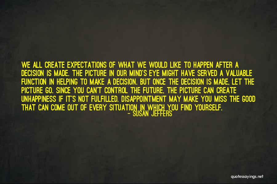 A Picture Of Yourself Quotes By Susan Jeffers A Picture Of Yourself Quotes By Susan Jeffers