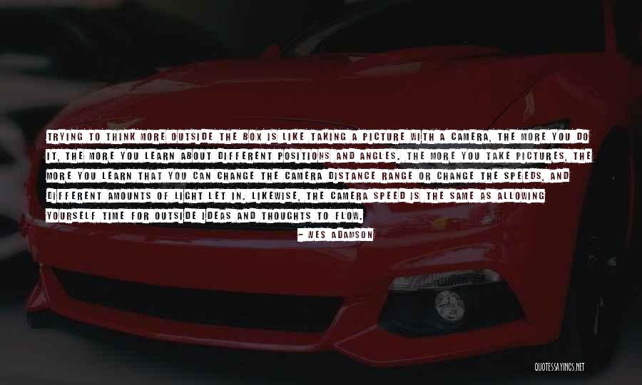 A Picture Of Yourself Quotes By Wes Adamson A Picture Of Yourself Quotes By Wes Adamson
