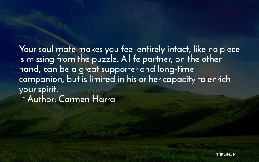 A Piece Missing Quotes By Carmen Harra