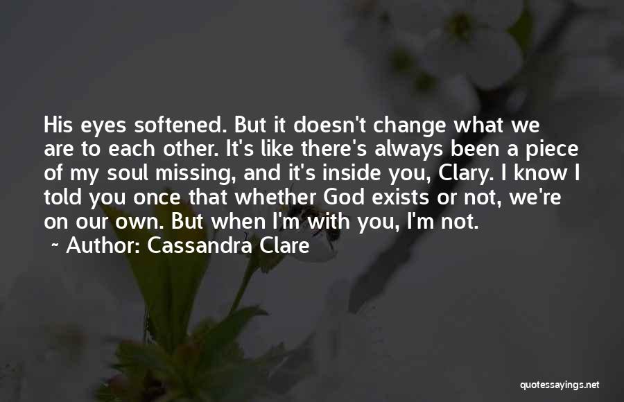 A Piece Missing Quotes By Cassandra Clare
