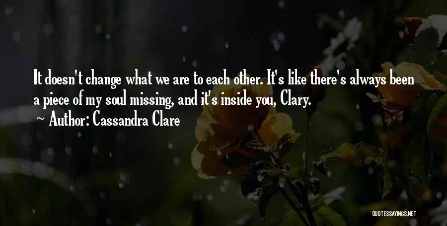 A Piece Missing Quotes By Cassandra Clare