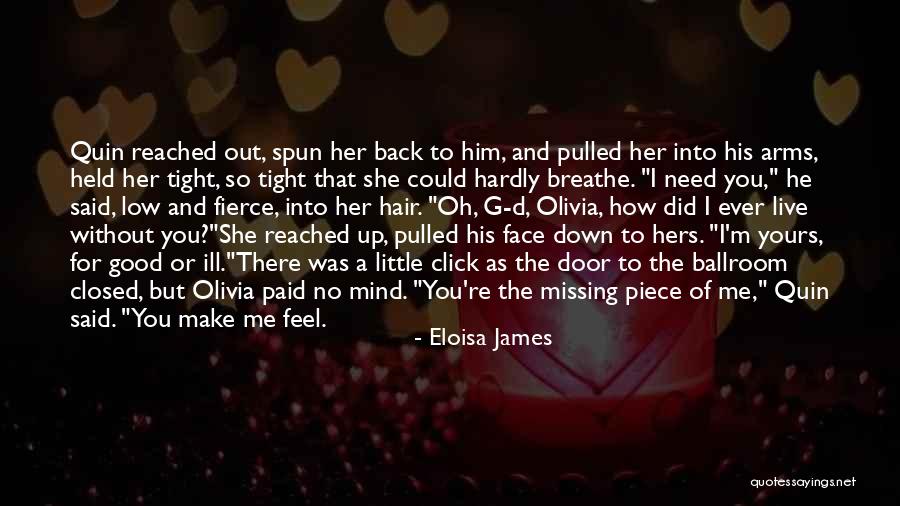 A Piece Missing Quotes By Eloisa James