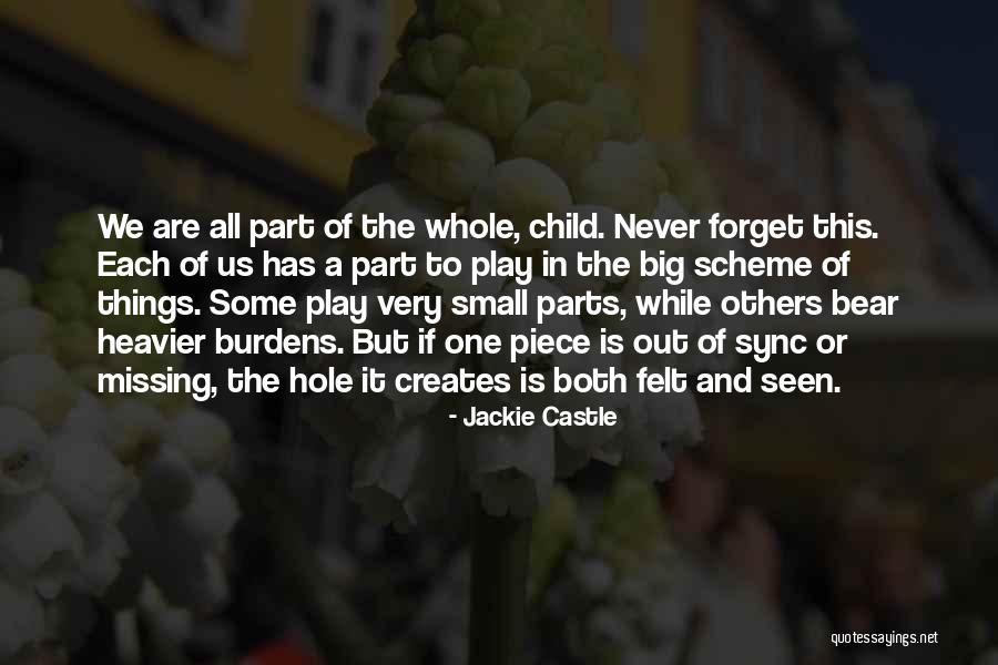 A Piece Missing Quotes By Jackie Castle