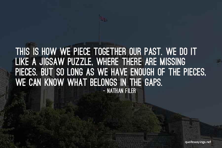 A Piece Missing Quotes By Nathan Filer