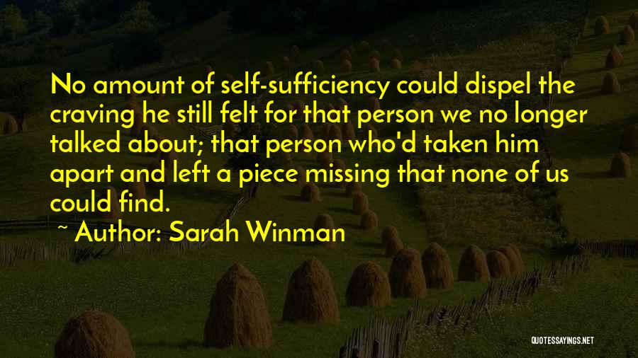 A Piece Missing Quotes By Sarah Winman