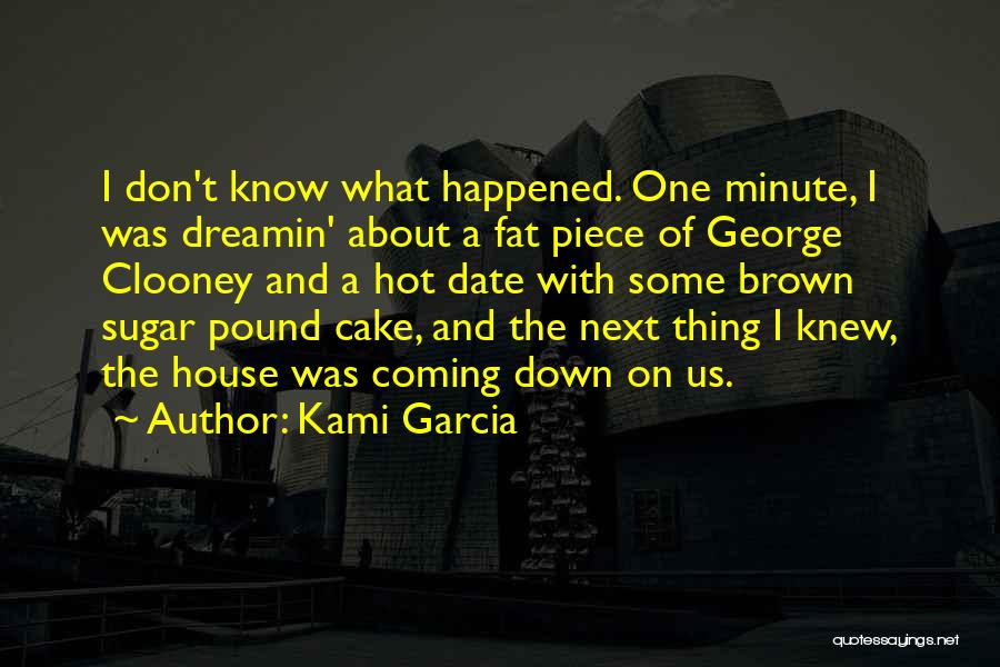 A Piece Of Cake Quotes By Kami Garcia