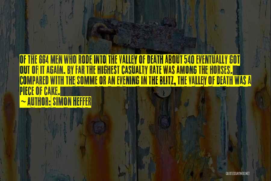 A Piece Of Cake Quotes By Simon Heffer A Piece Of Cake Quotes By Simon Heffer