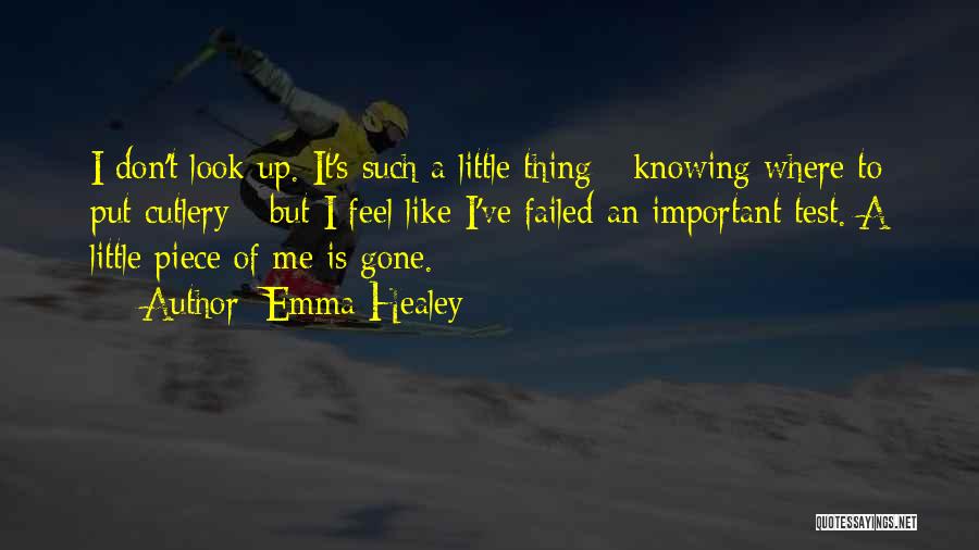 A Piece Of Me Is Gone Quotes By Emma Healey