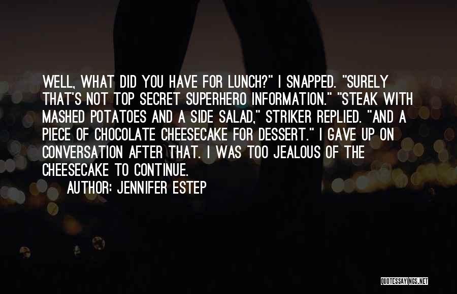 A Piece Of Steak Quotes By Jennifer Estep