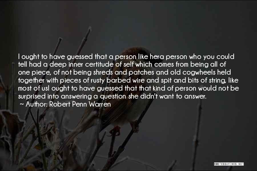 A Piece Of String Quotes By Robert Penn Warren