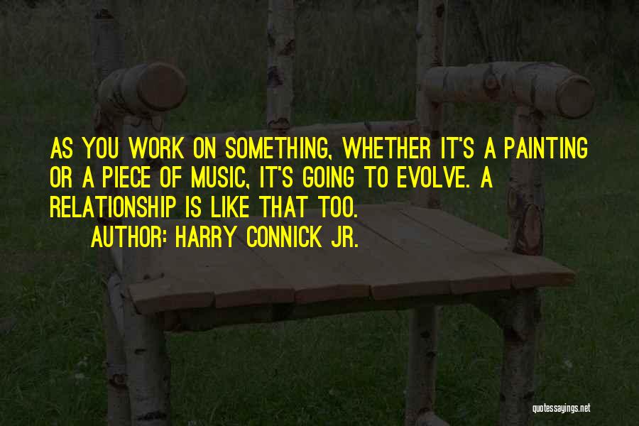 A Piece Of Work Quotes By Harry Connick Jr.
