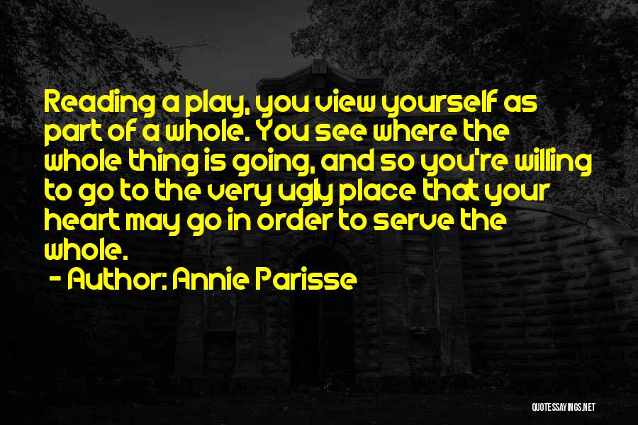 A Place In Your Heart Quotes By Annie Parisse