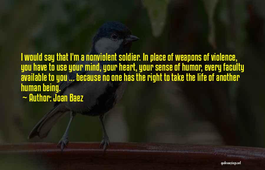 A Place In Your Heart Quotes By Joan Baez