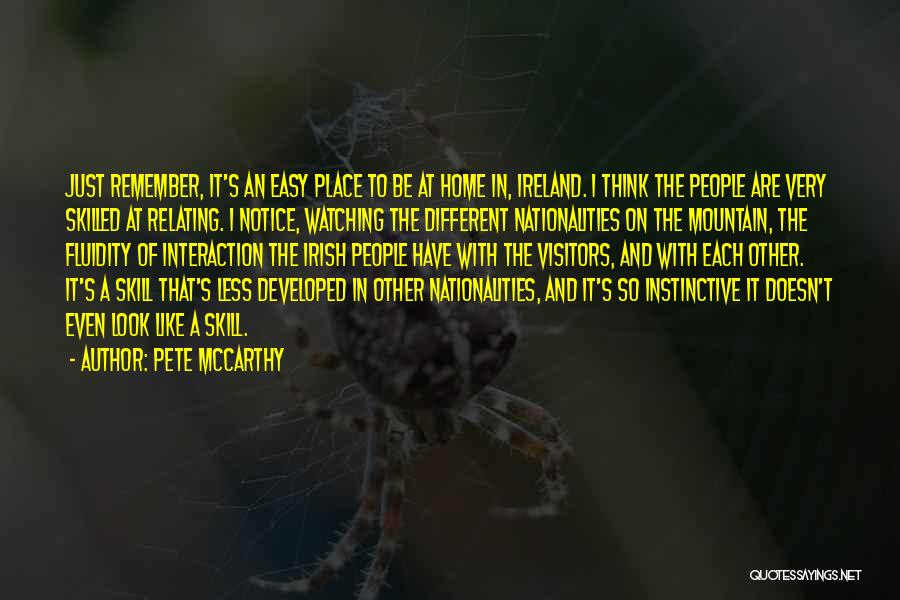 A Place Like Home Quotes By Pete McCarthy