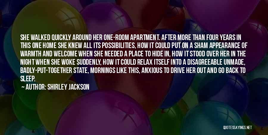 A Place Like Home Quotes By Shirley Jackson