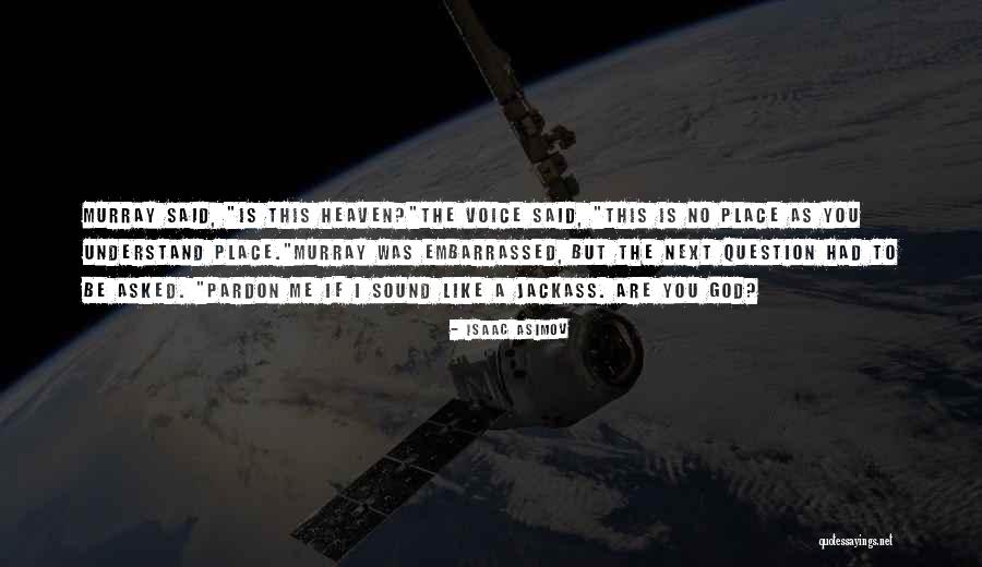 A Place Like This Quotes By Isaac Asimov A Place Like This Quotes By Isaac Asimov