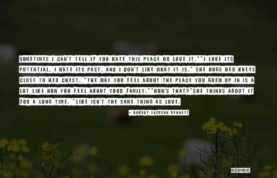 A Place Like This Quotes By Robert Jackson Bennett A Place Like This Quotes By Robert Jackson Bennett