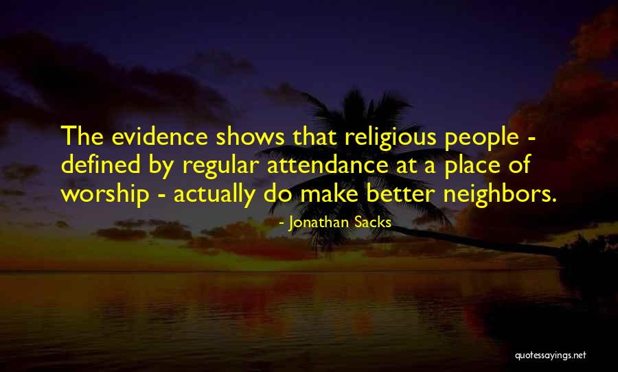 A Place Of Worship Quotes By Jonathan Sacks