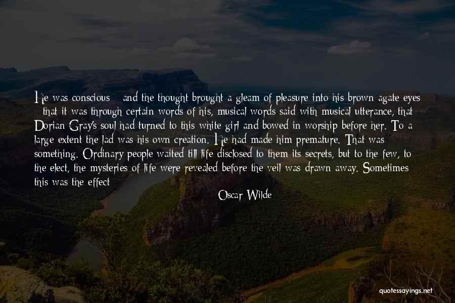 A Place Of Worship Quotes By Oscar Wilde